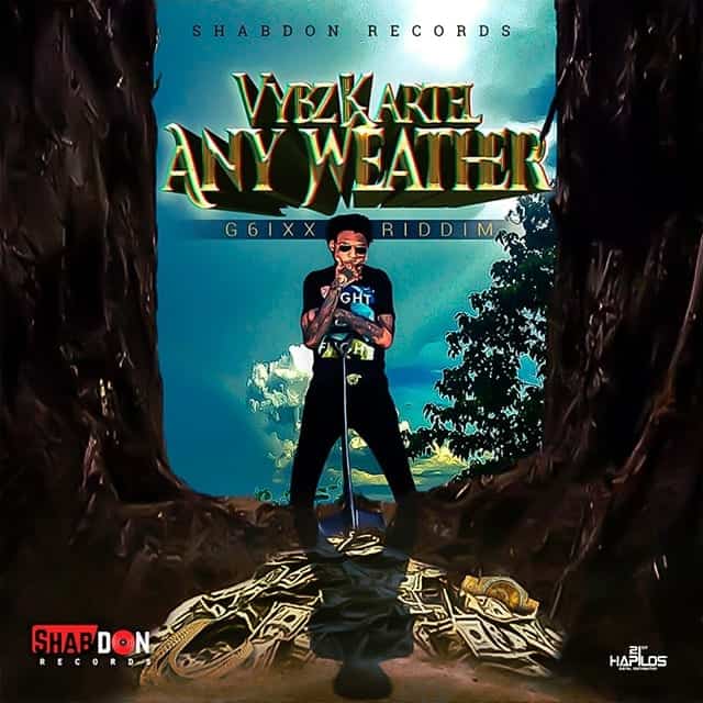 Vybz Kartel - Any Weather - Shabdon Records