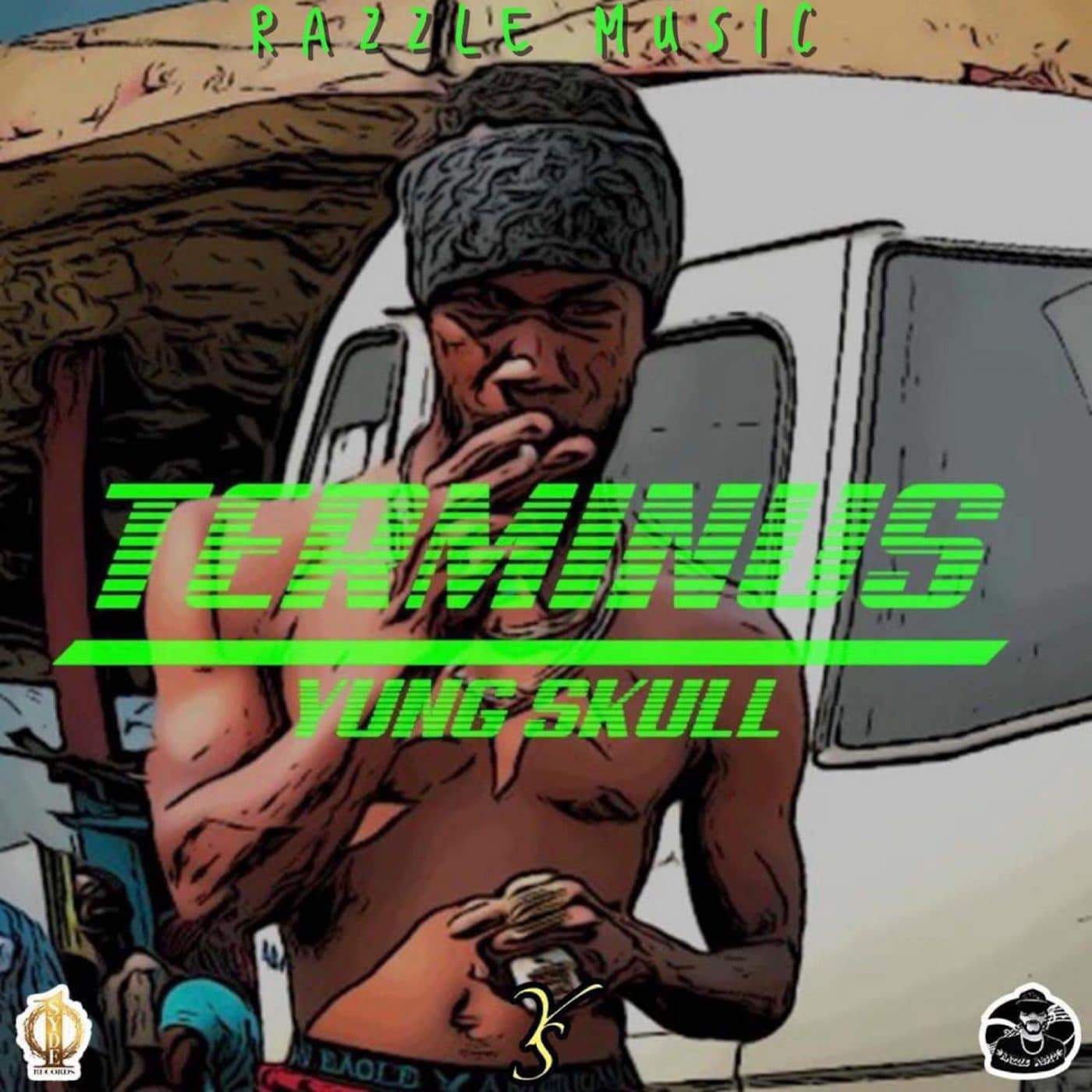 Terminus - Yung Skull - Razzle Music- Onecyde Records