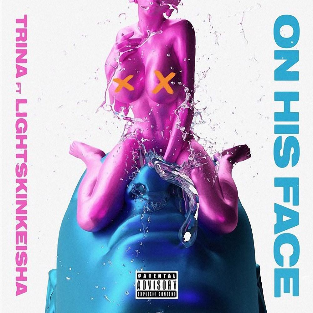 Trina - On His Face - Fast Life Ent