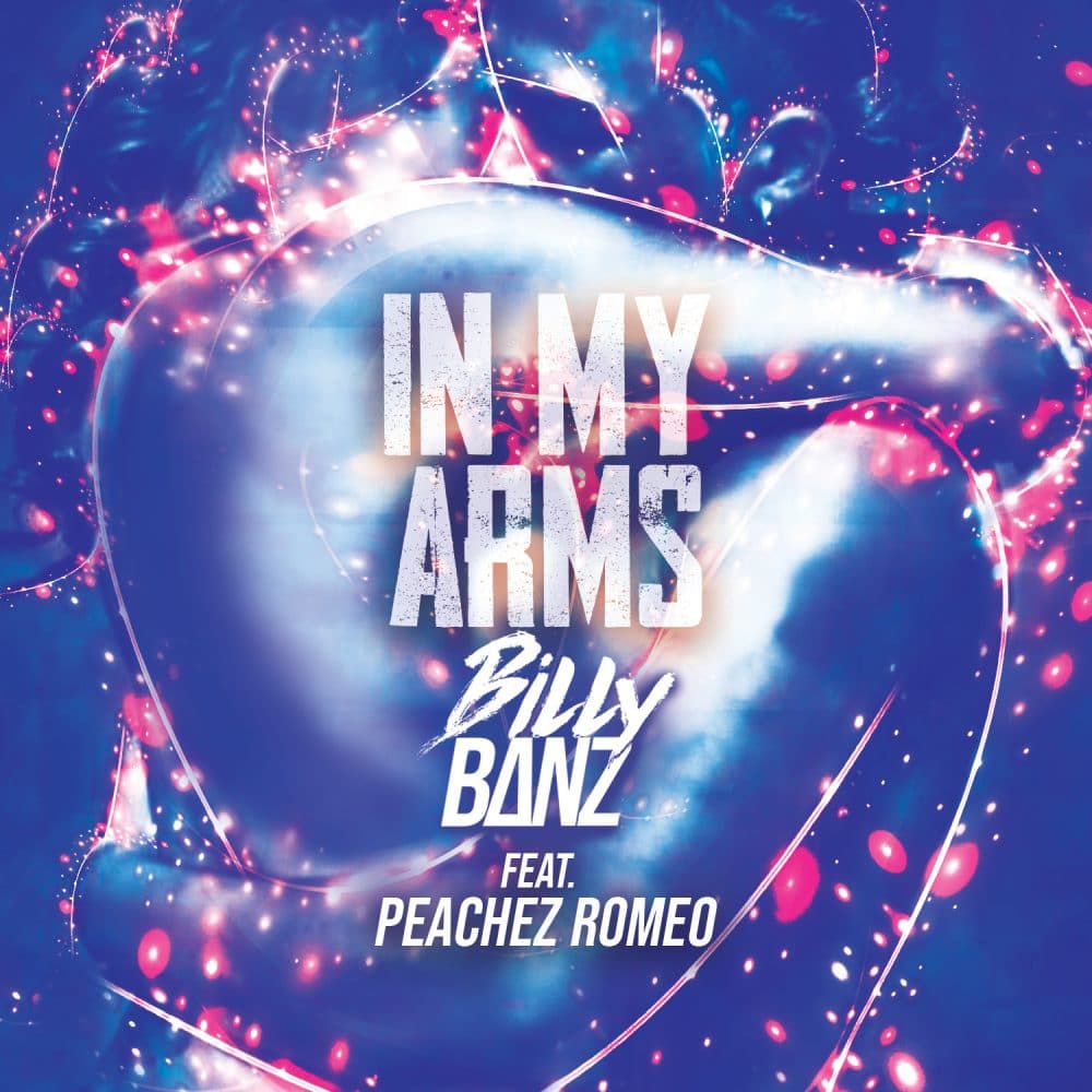 Billy Banz - In My Arms ft. Peachez Romero