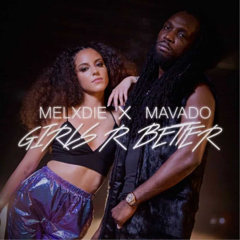 Melxdie - Girls R Better feat. Mavado