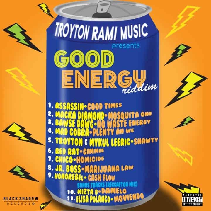 Troyton Rami Music Presents Good Energy Riddim - Black Shadow Records