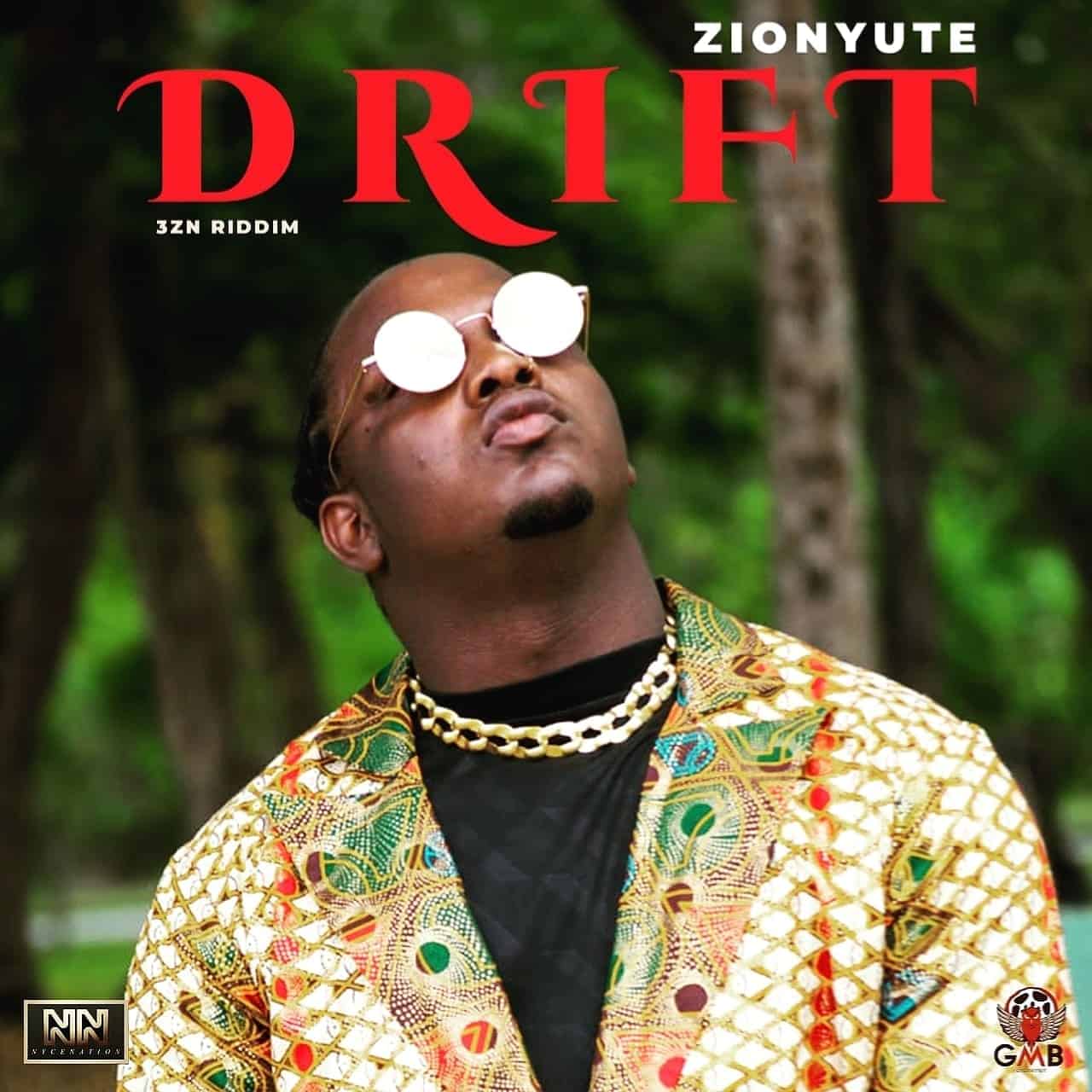 Zionyute - Drift (They Don