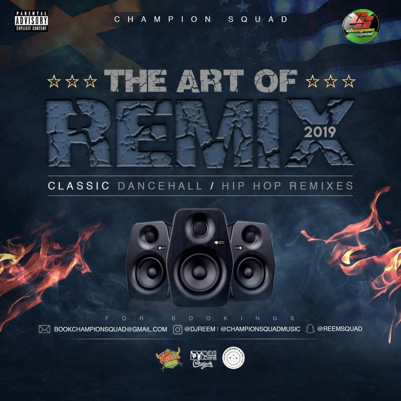 Champion Squad - The Art Of Remix 2019