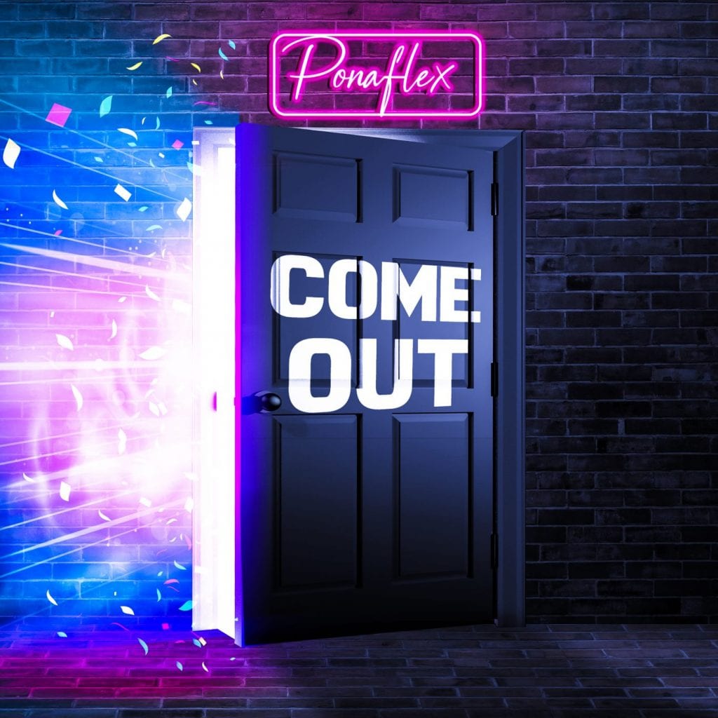 Ponaflex - Come Out