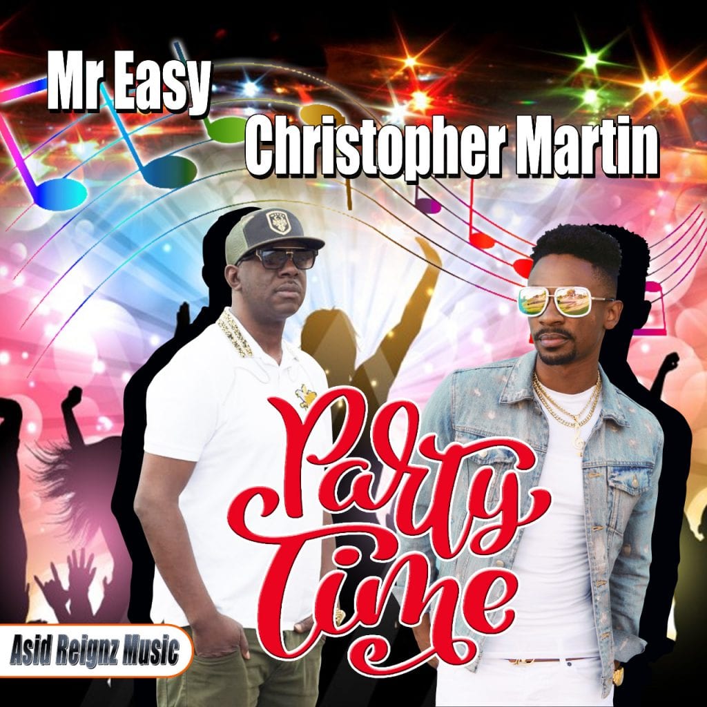 Party Time by Mr Easy & Christopher Martin