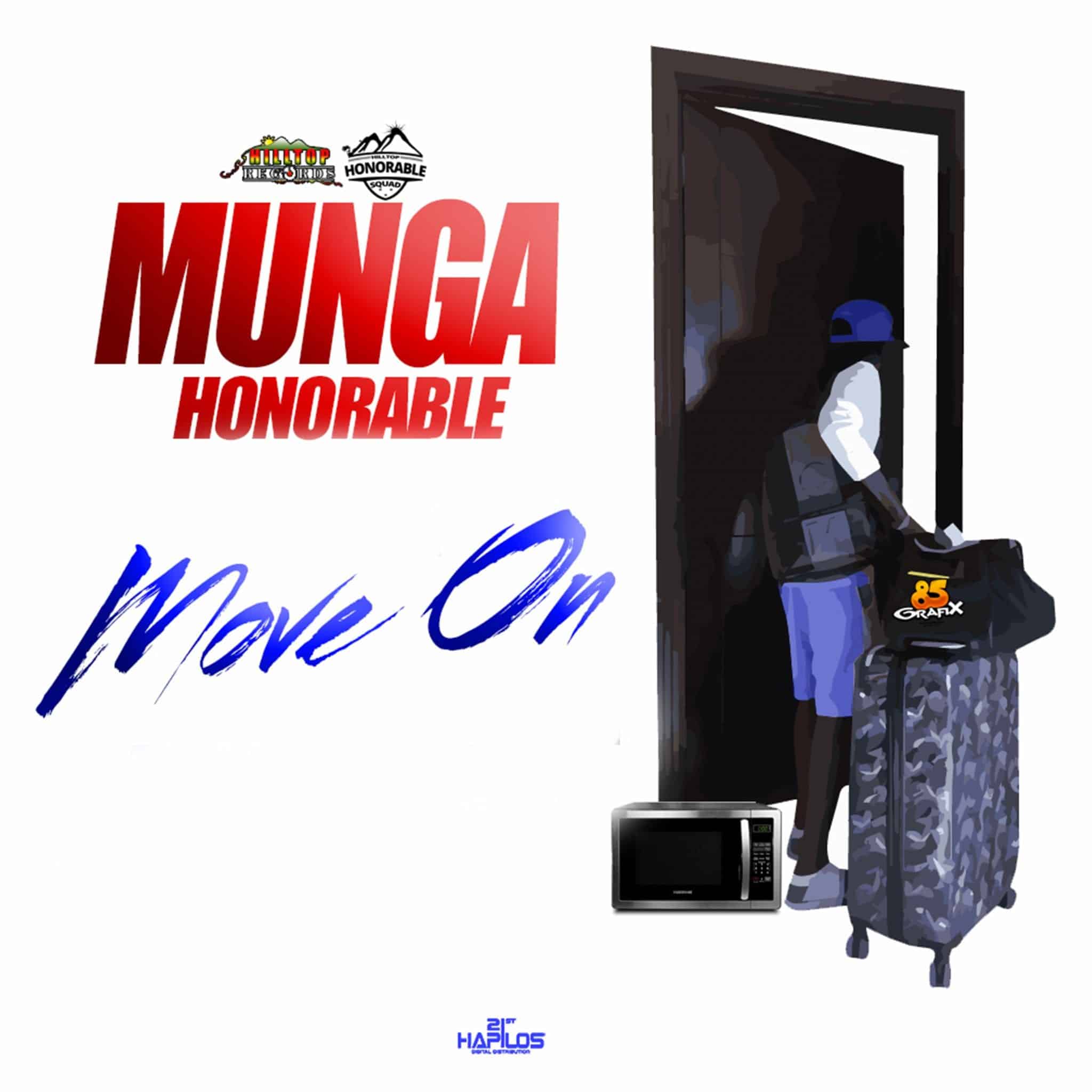 Munga Honorable - Move On - Hilltop Records