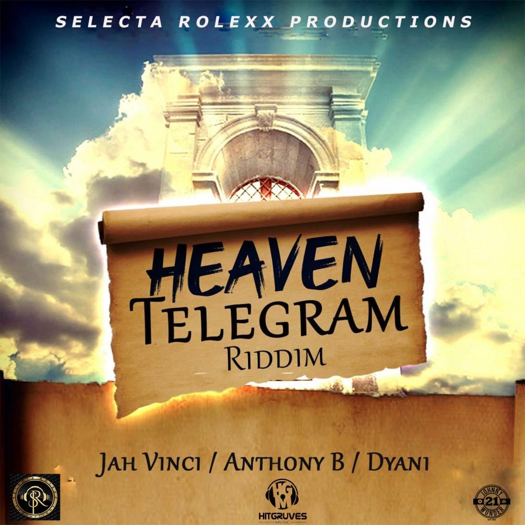 D’yani - Heaven Telegram - Selecta Rolexx Productions