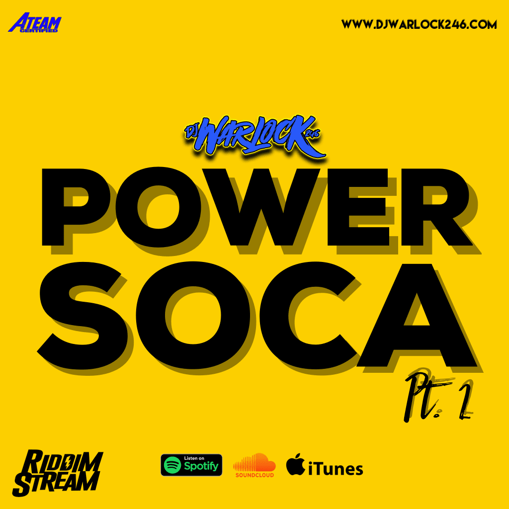 Dj Warlock presents Power Soca Mix Pt 2