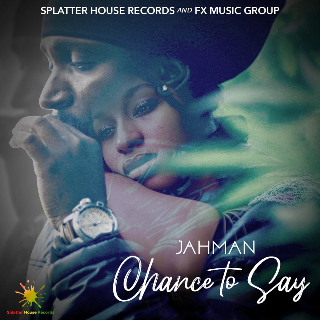 Jahman - Chance to Say - Prod By JonFX - Splatterhouse Records