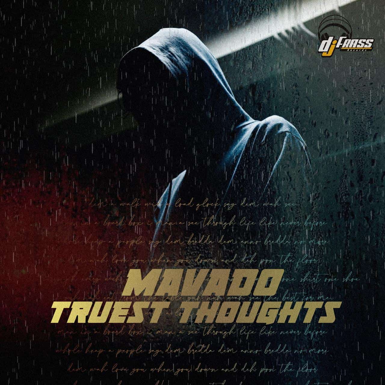 Mavado - Truest Thoughts - DJ Frass Records