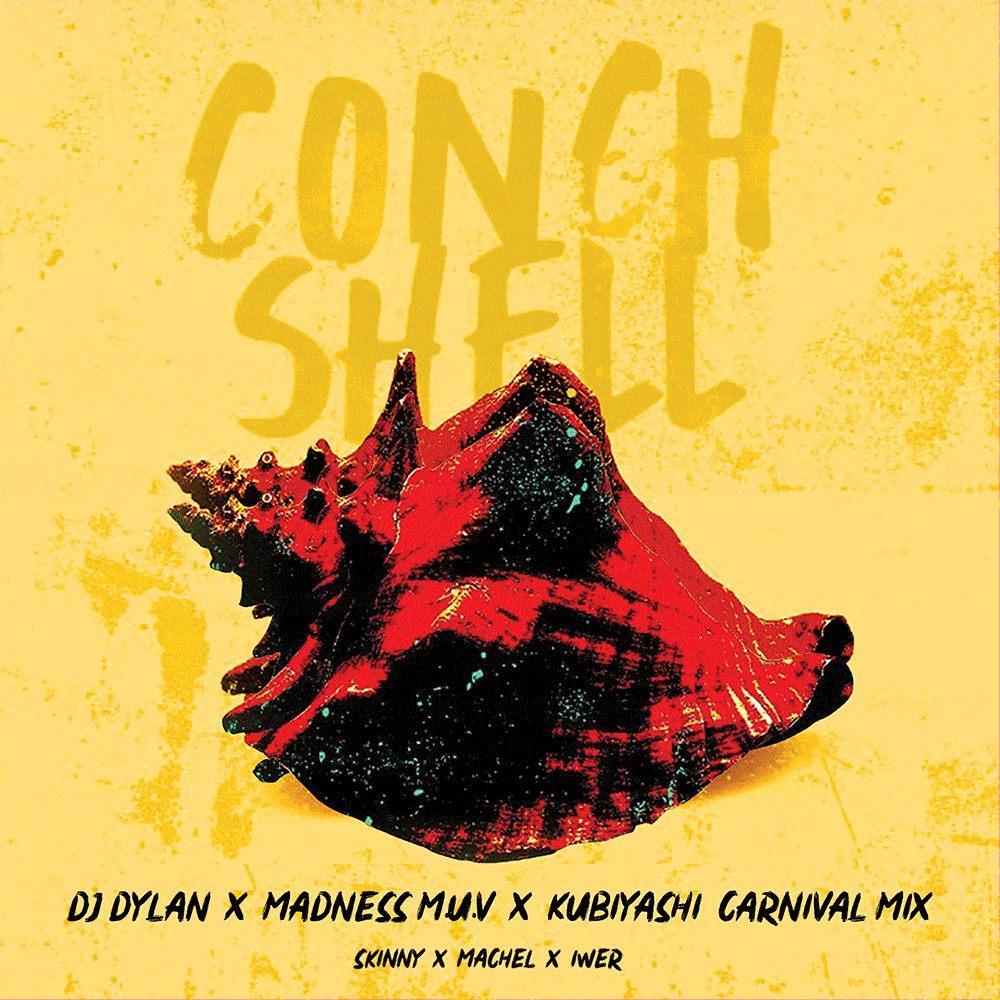 Conch Shell Remixes - Skinny Fabulous, Machel Montano & Iwer George