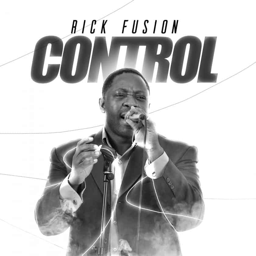 Rick Fusion - Control EP and 2 singles: Like Solomon & Little Bit of Love