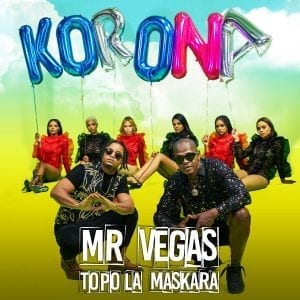 Mr Vegas - Korona - Topo La Maskara