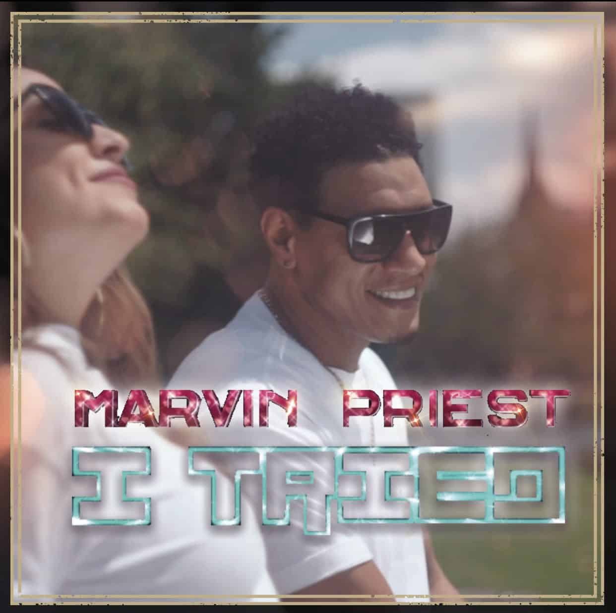 Marvin Priest - I Tried - Ragga Records