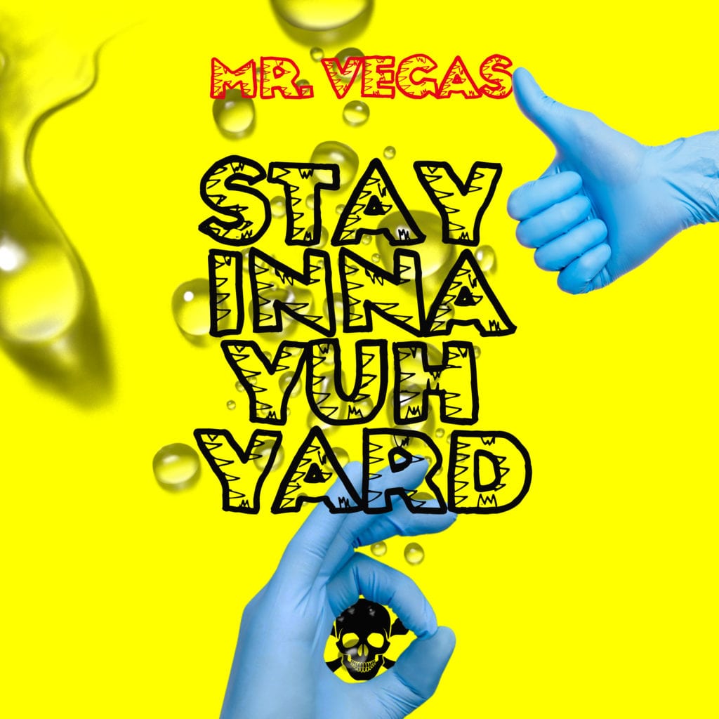 Mr Vegas - Stay Inna Yuh Yard - Grass Cart Rebirth