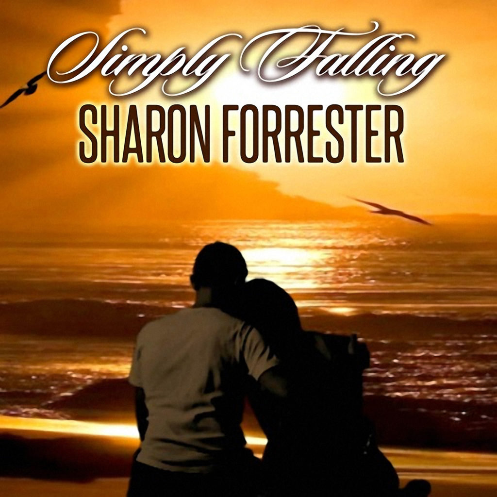 Sharon Forrester - Simply Falling
