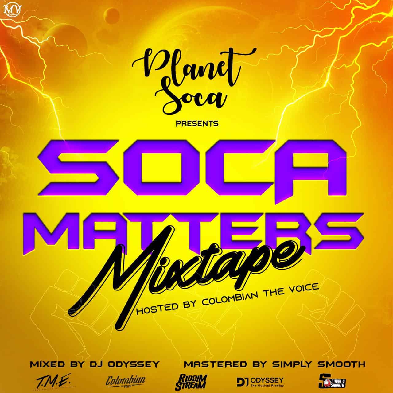 Soca Matters Mix 2020 By PlanetSoca