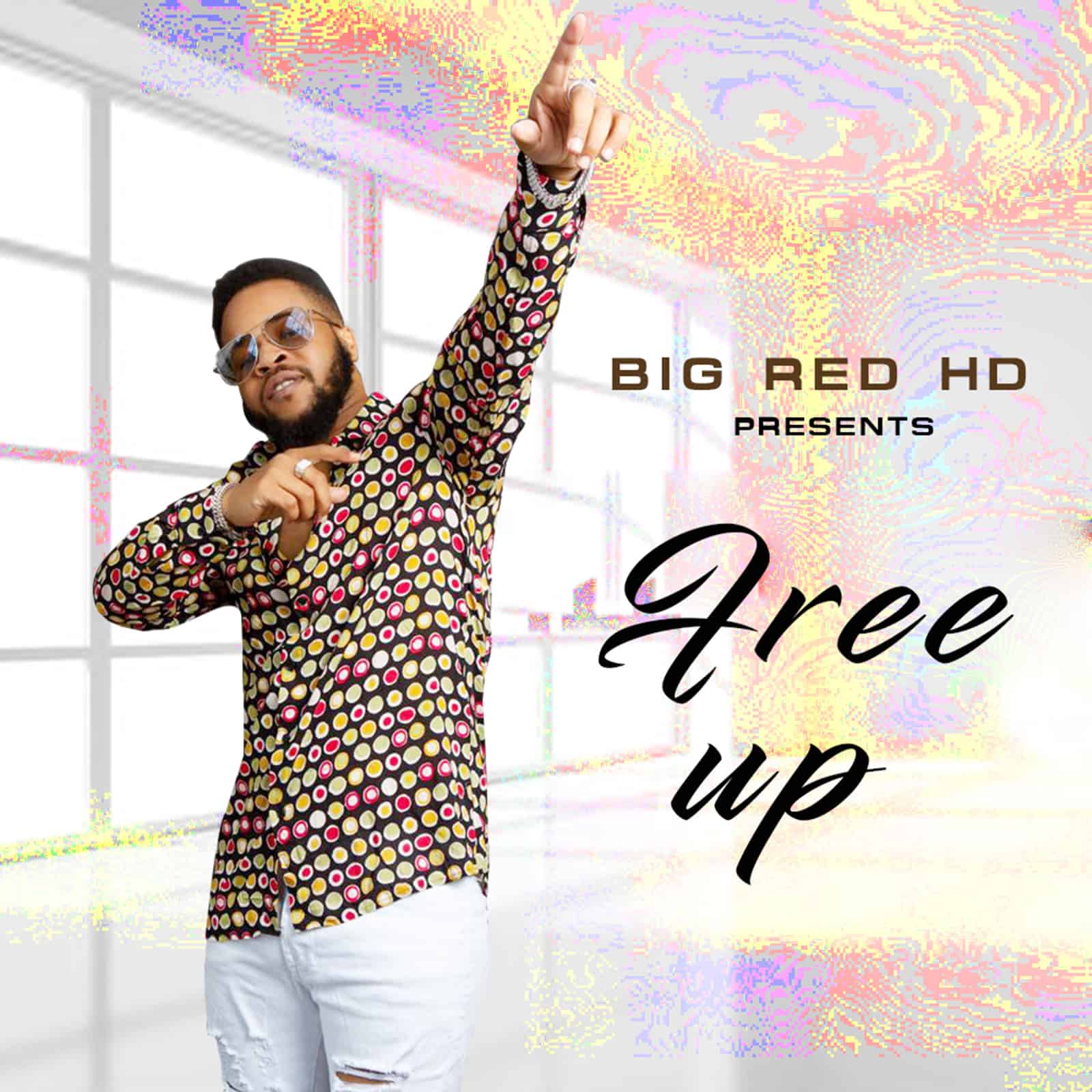 Big Red HD - Free Up EP