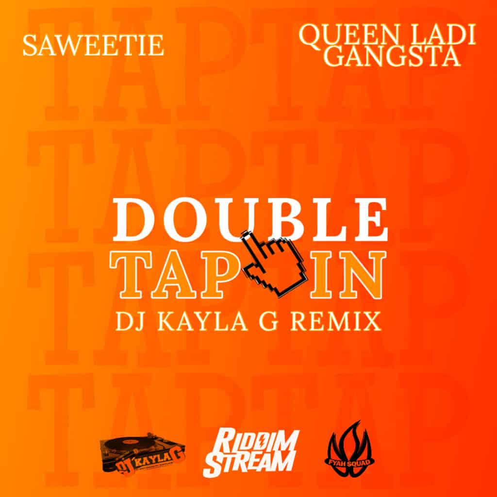 Saweetie x Queen Ladi Gangsta - Double Tap In - DJ Kayla G Remix