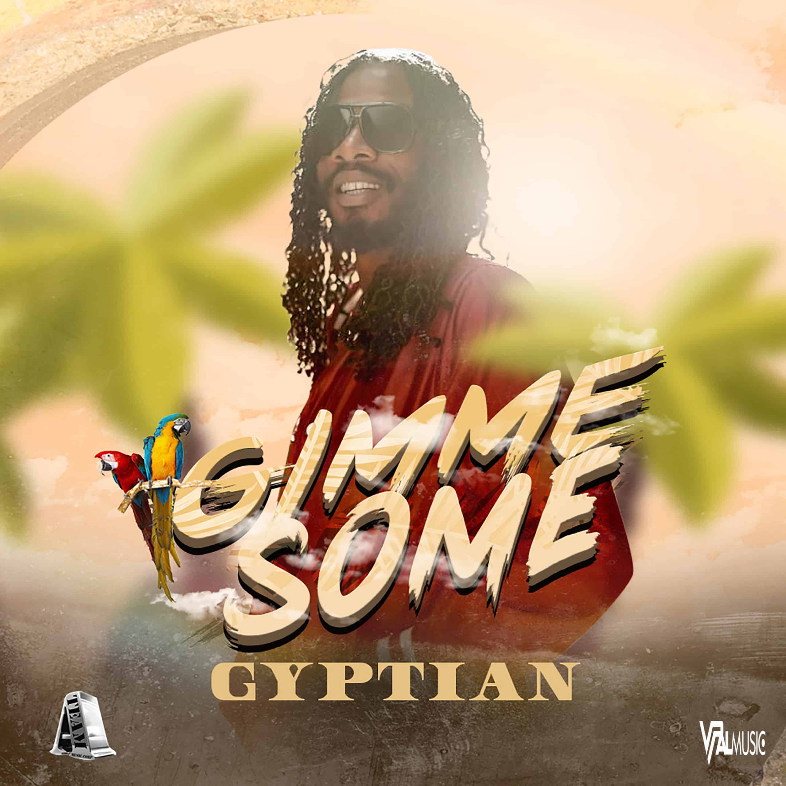 Gyptian - Gimme Some