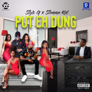 Stylo G X Stamma Kid - Put Eh Dung - 365 Records