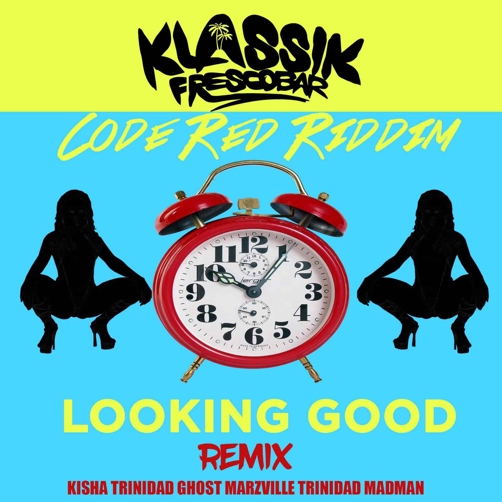 Klassik Frescobar x Kisha x Trinidad Ghost x Marzville x Trinidad Madman - Looking Good Remix