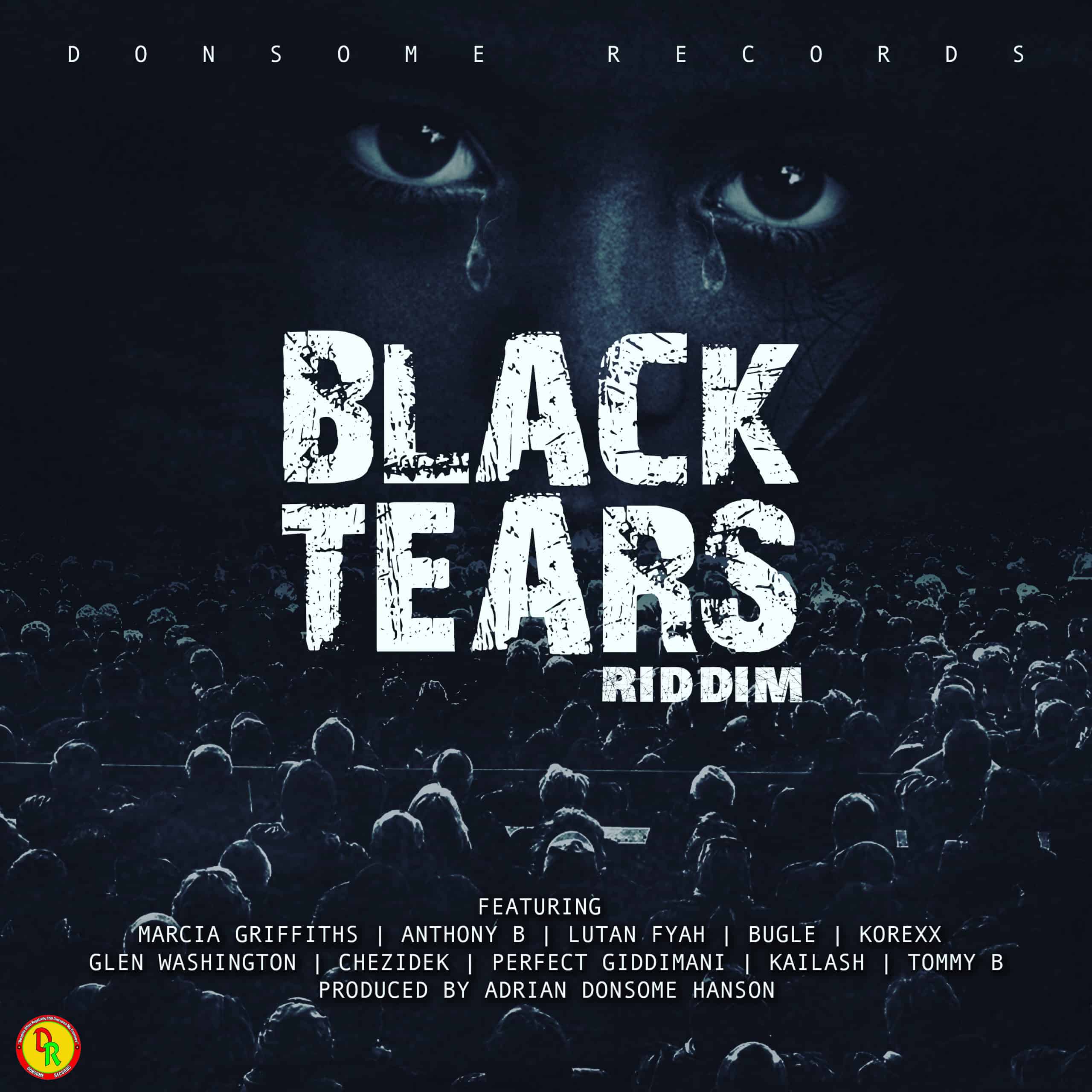 Black Tears Riddim - Donsome Records