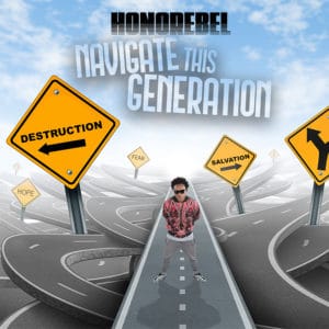 Honorebel - Navigate This Generation