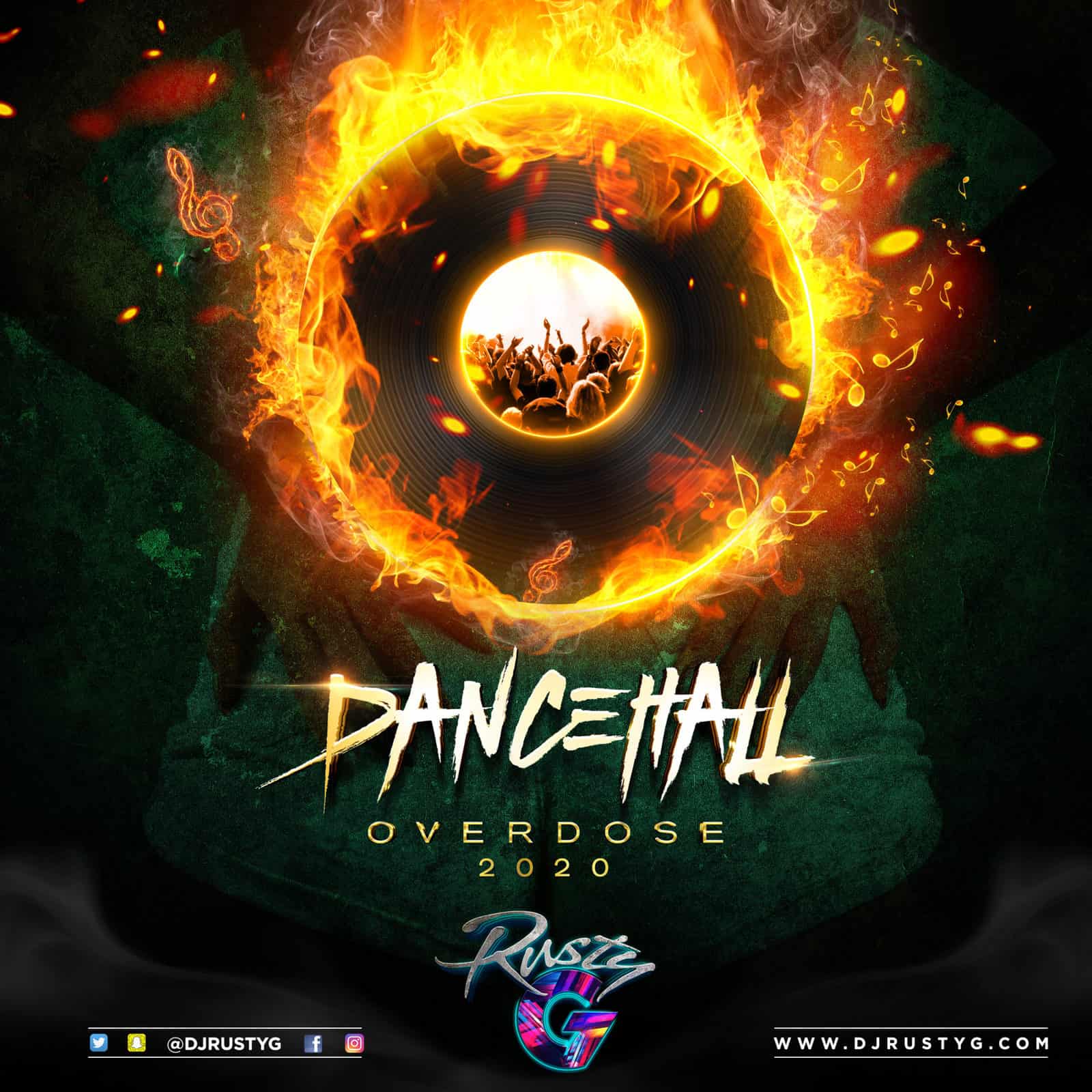 DJ Rusty G - Dancehall Overdose 2020