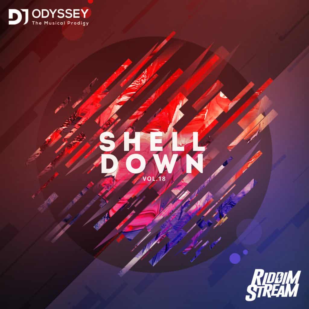 DJ Odyssey - Shell Down Vol. 18