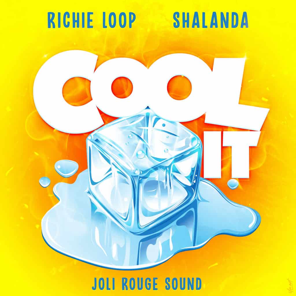 Richie Loop, Shalanda & Joli Rouge Sound - Cool It