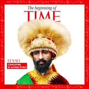 Eesah, Capleton & Lutan Fyah - The Beginning of Time