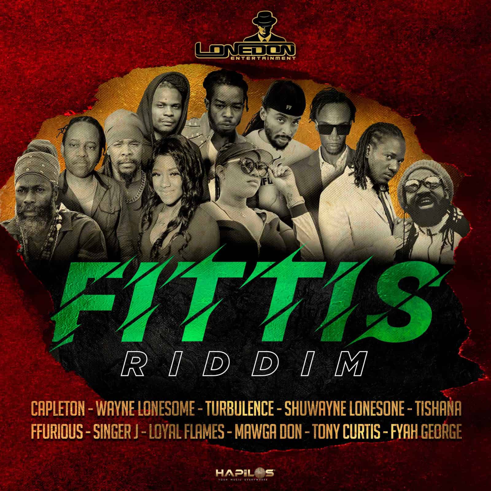 Fittis Riddim - Lone Don Entertainment Fittis Riddim - Lone Don Entertainment