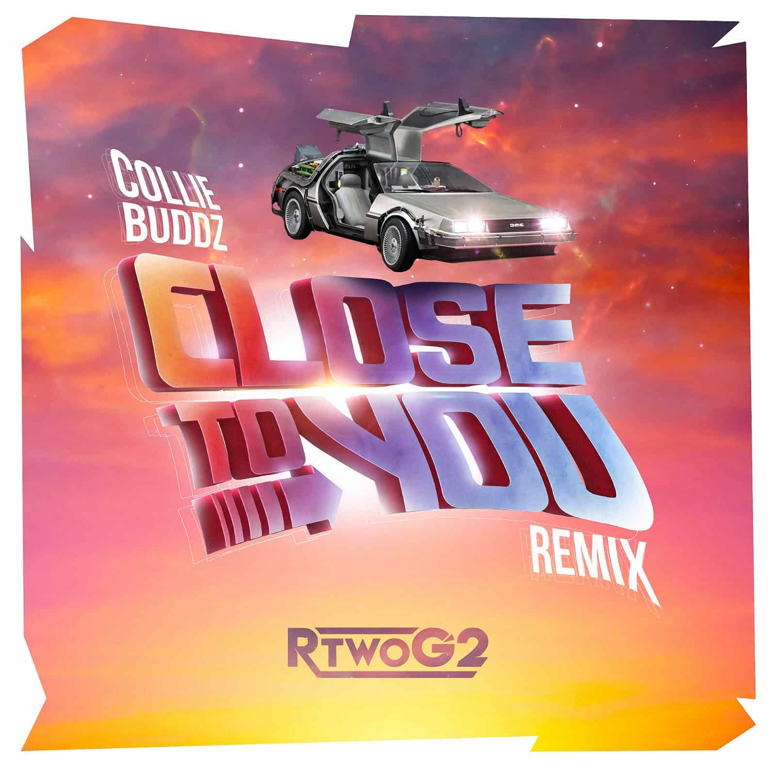 Collie Buddz - Close to You (RTwoG2 Official Remix) Collie Buddz - Close to You (RTwoG2 Official Remix)