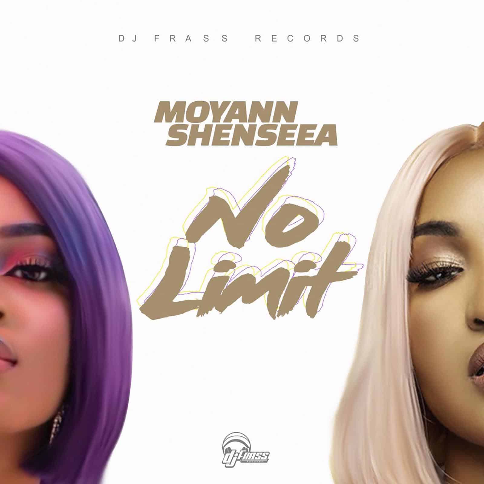 Moyann & Shenseea - No Limit - DJ Frass Records