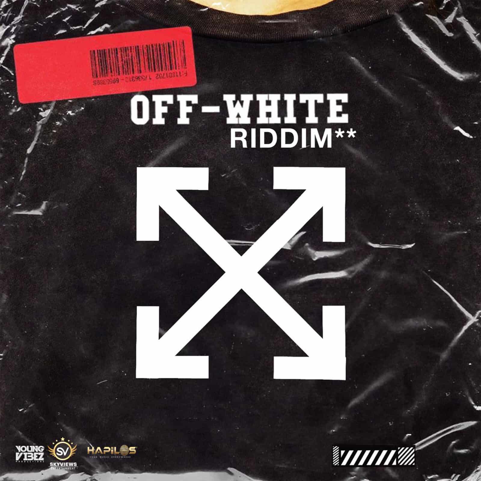 Off-White Riddim - Young Vibez Production Off-White Riddim - Young Vibez Production