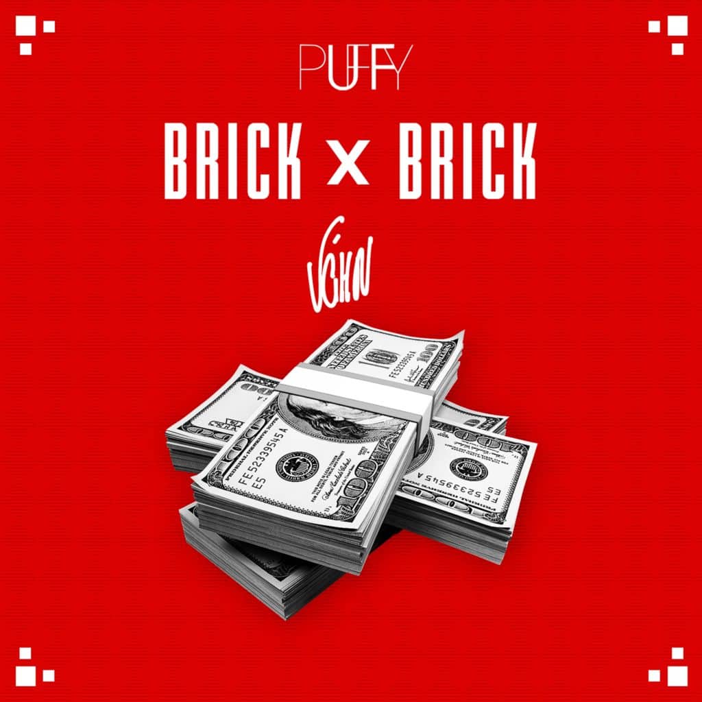 V'ghn & DJ Puffy - Brick By Brick