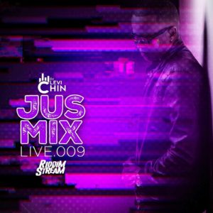 DJ Levi Chin - Jus Mix Live 009