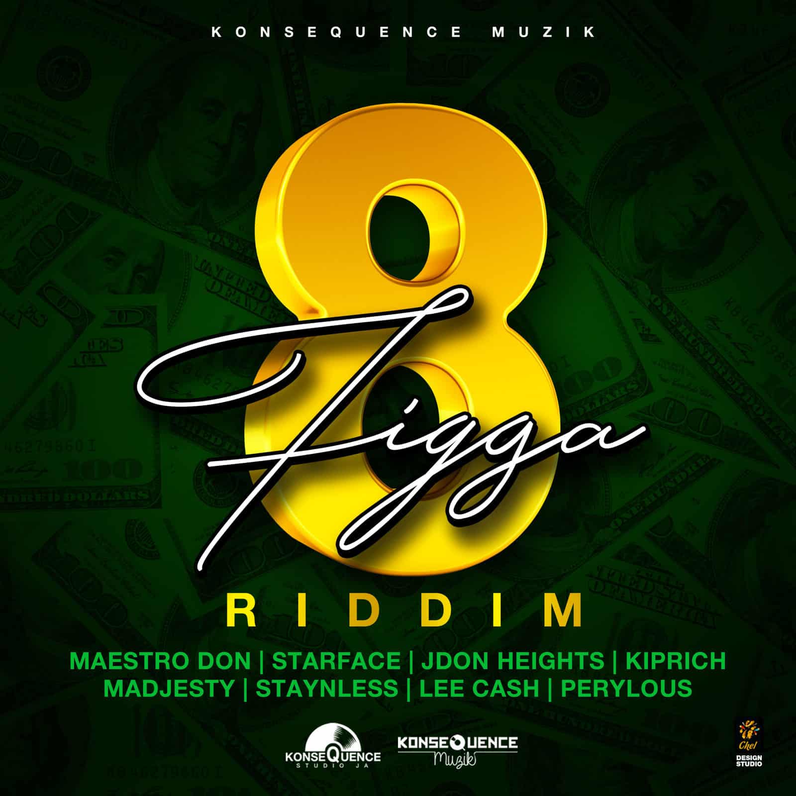 8 Figga Riddim - Konsequence Muzik