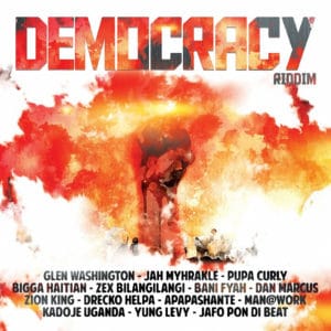 Democracy Riddim - Various Artists