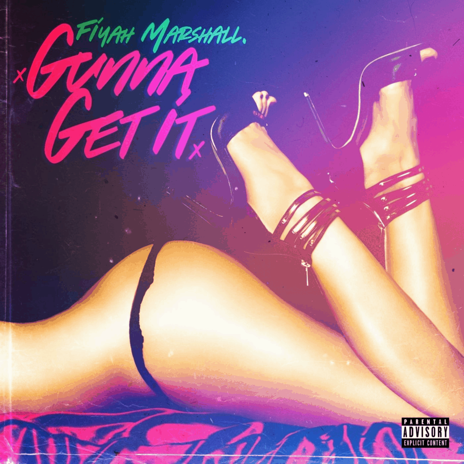 Fiyah Marshall - Gunna Get It