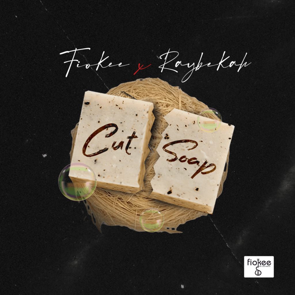 Fiokee & Raybekah - Cut Soap