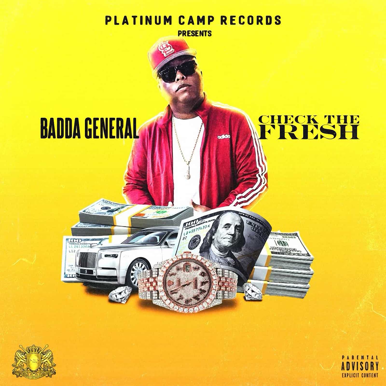 Badda General - Check The Fresh - Platinum Camp Records