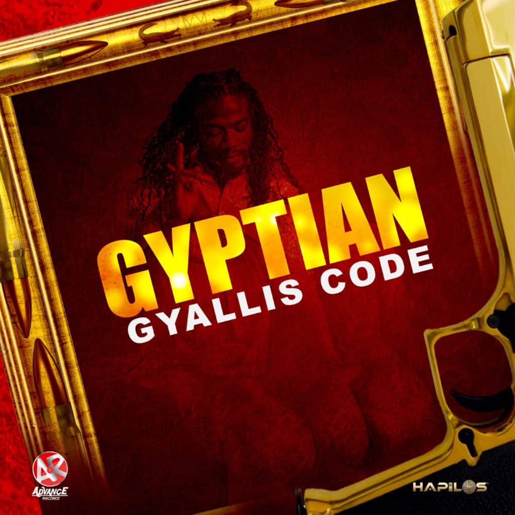 Gyptian - Gyallis Code - Advance Recordz