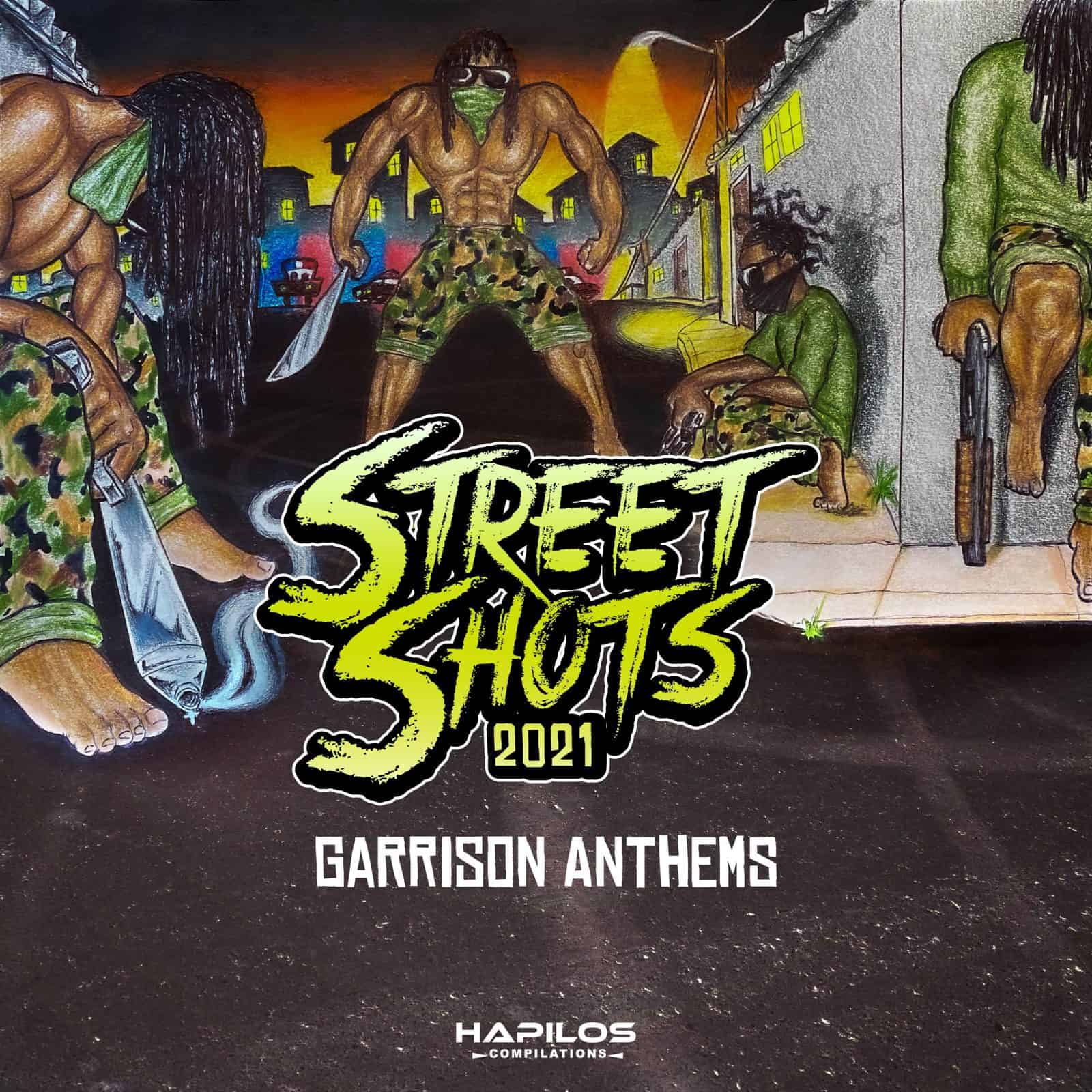 Street Shots 2021: Garrison Anthems Street Shots 2021: Garrison Anthems