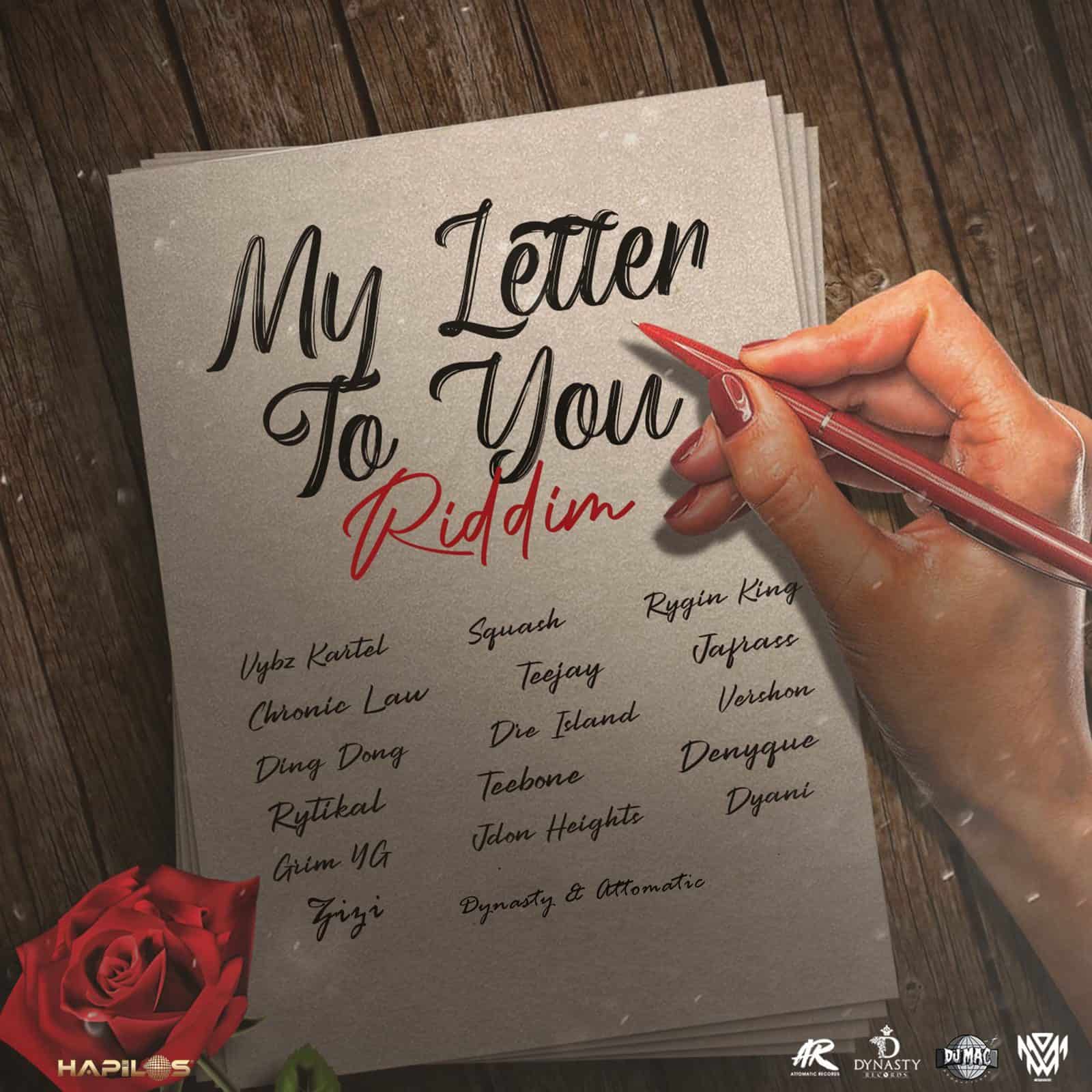 My Letter to You Riddim - Dynasty Entertainment / Attomatic Records