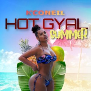 K'Coneil - Hot Gyal Summer