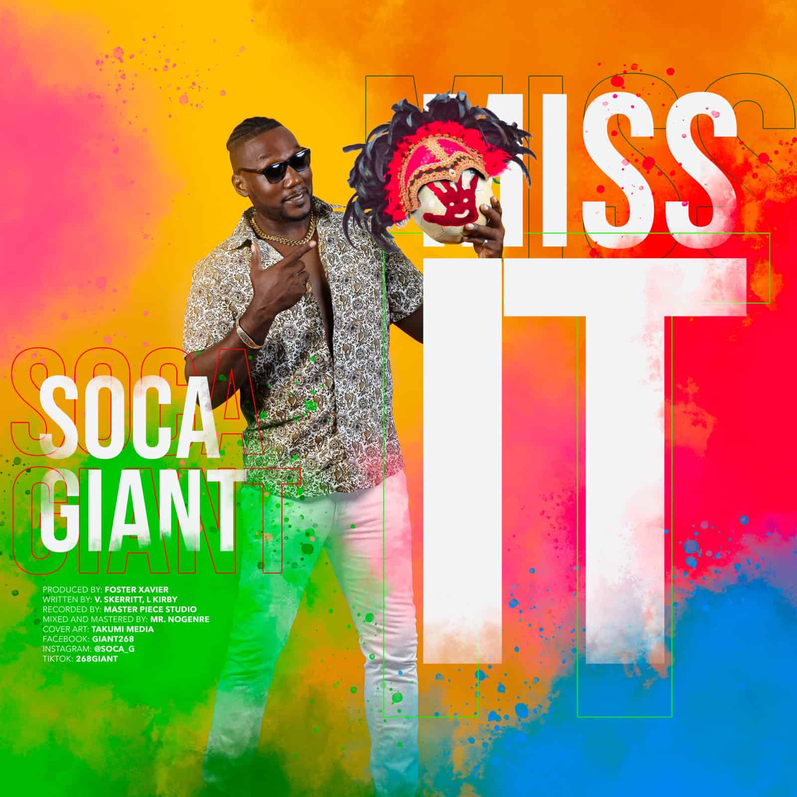 Soca Giant - Miss It