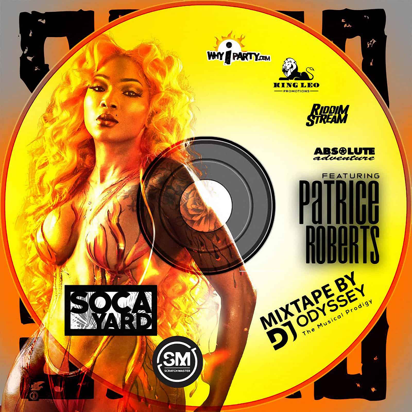 SocaYard Mixtape feat Patrice Roberts by Dj Odyssey